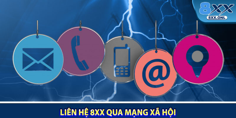 Liên Hệ 8XX Qua Mạng Xã Hội
